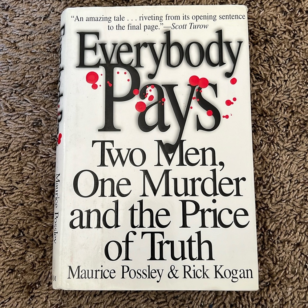 Everybody Pays by Maurice Possley and Rick Kogan